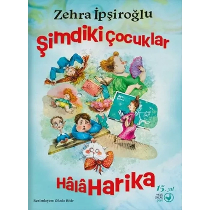 Şimdiki Çuklar Hâlâ Harika