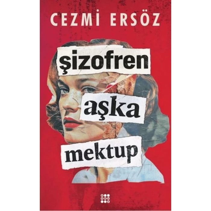 Şizofren Aşka Mektup
