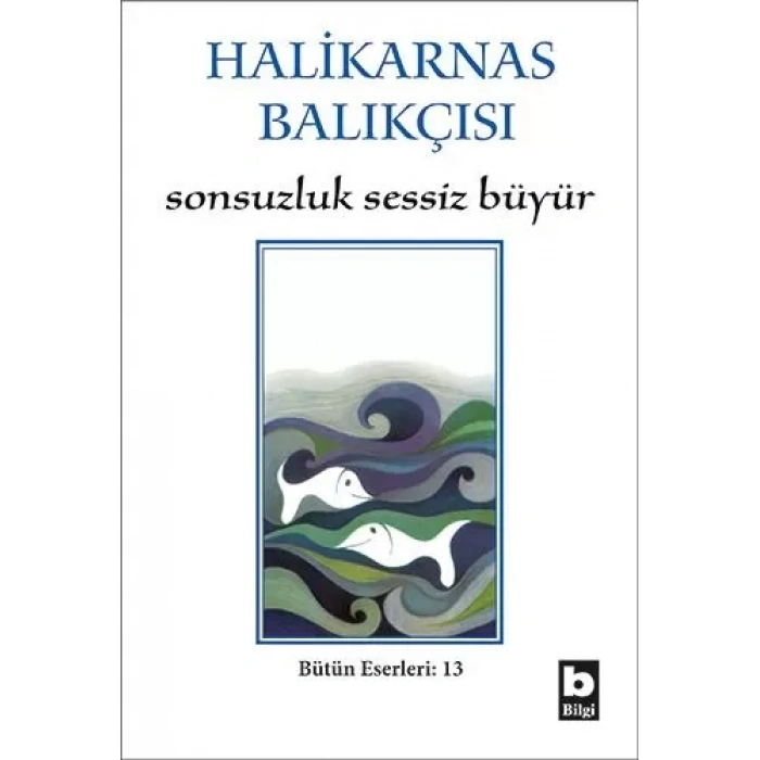 Sonsuzluk Sessiz Büyür