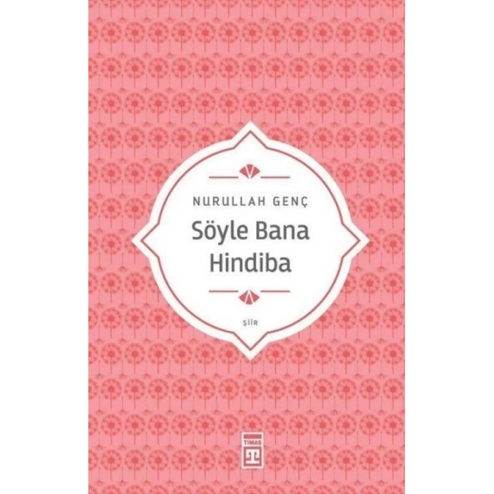 Söyle Bana Hindiba