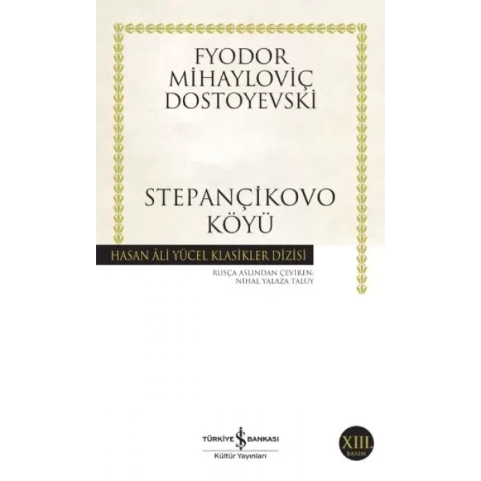 Stepançikovo Köyü - Hasan Ali Yücel Klasikleri