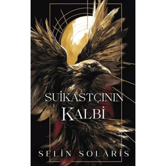 Suikastçının Kalbi (Ciltli)
