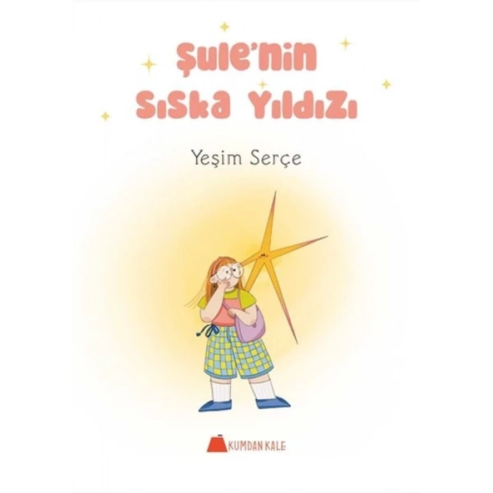 Şule’nin Sıska Yıldızı