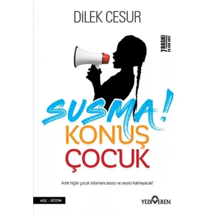 Susma! Konuş Çuk