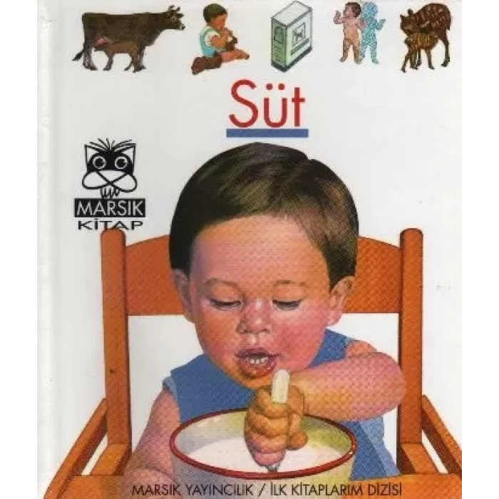 Süt / İlk larım Dizisi