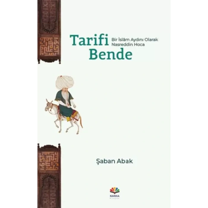 Tarifi Bende (Bir İslâm Aydını Olarak Nasreddin Ha)