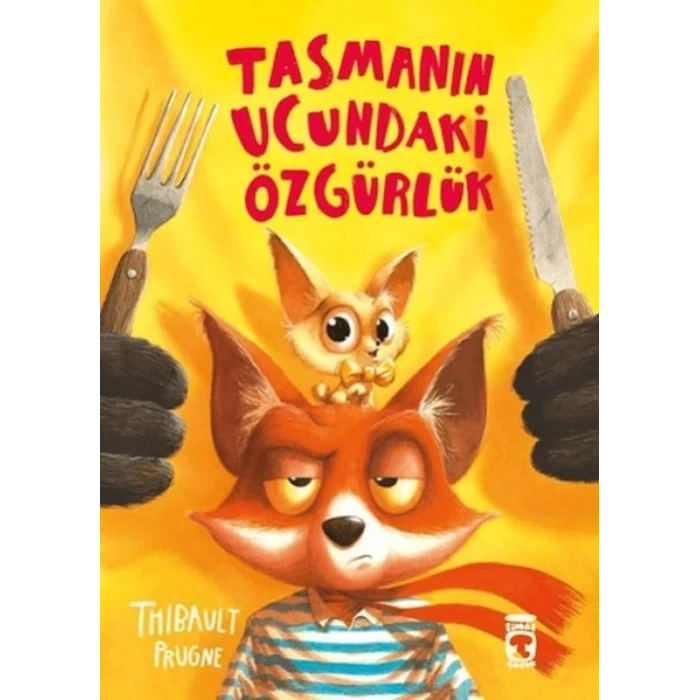 Tasmanın Ucundaki Özgürlük
