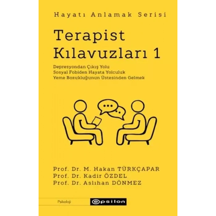 Terapist Kıluzları 1 - Hayatı Anlamak Serisi