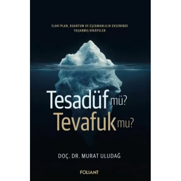 Tesadüf Mü? Tevafuk Mu?