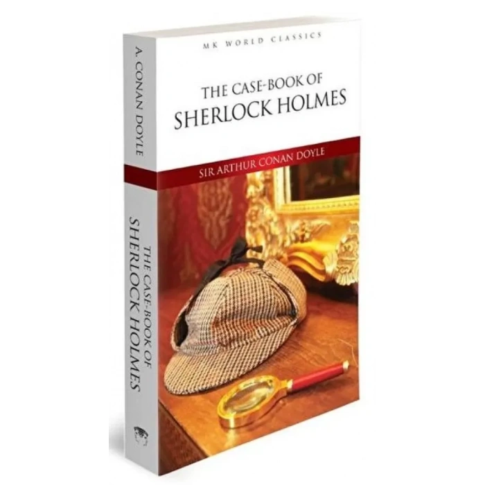 The Case Book Of Sherlk Holmes