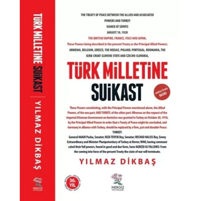 Türk Milletine Suikast