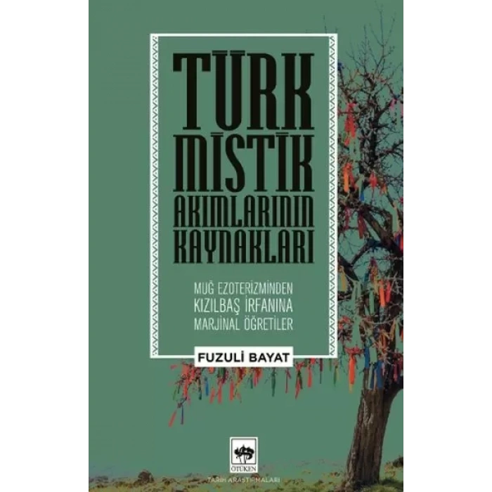 Türk Mistik Akımlarının Kaynakları