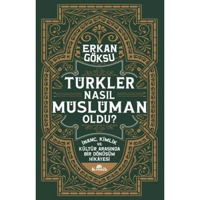 Türkler Nasıl Müslüman Oldu?