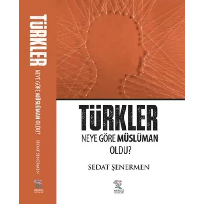 Türkler Neye Göre Müslüman Oldu?