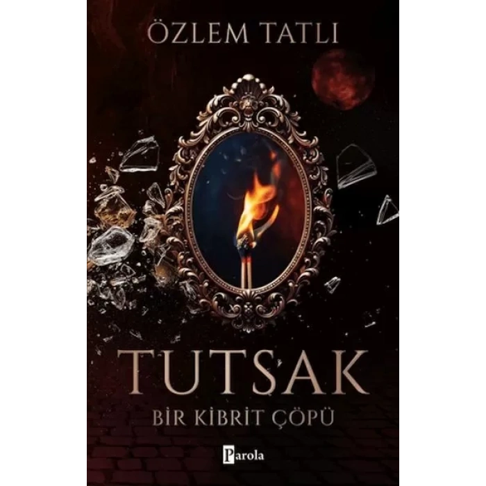 Tutsak - Bir Kibrit ü