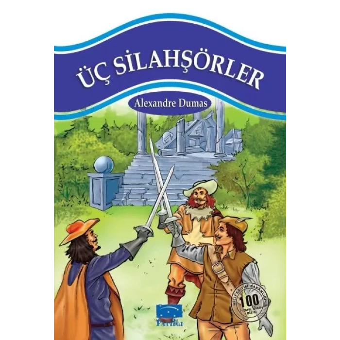 Üç şörler 100 Temel Eser 1.Kademe