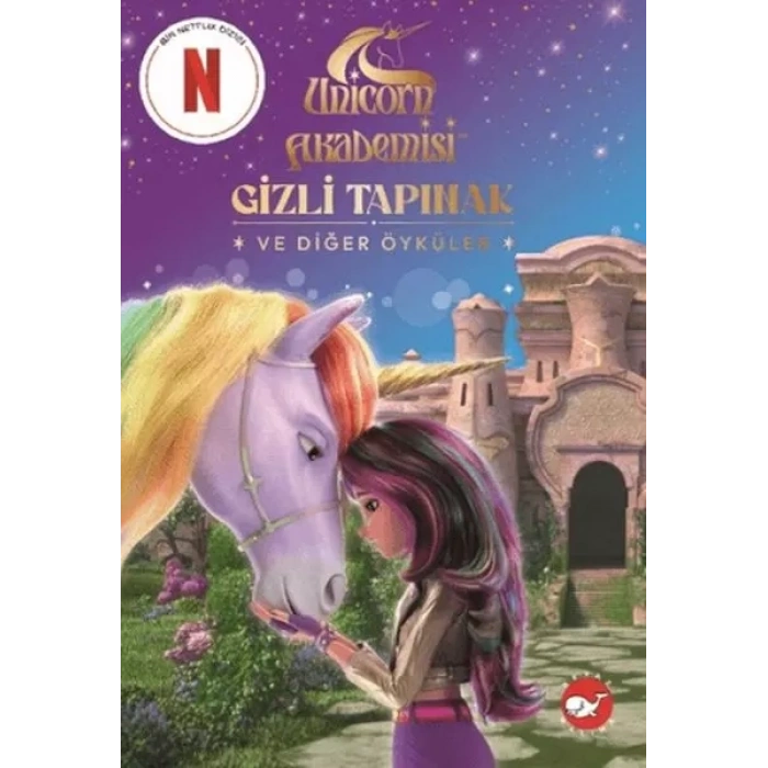 Unicorn Akademisi - Gizli Tapınak ve  Öyküler