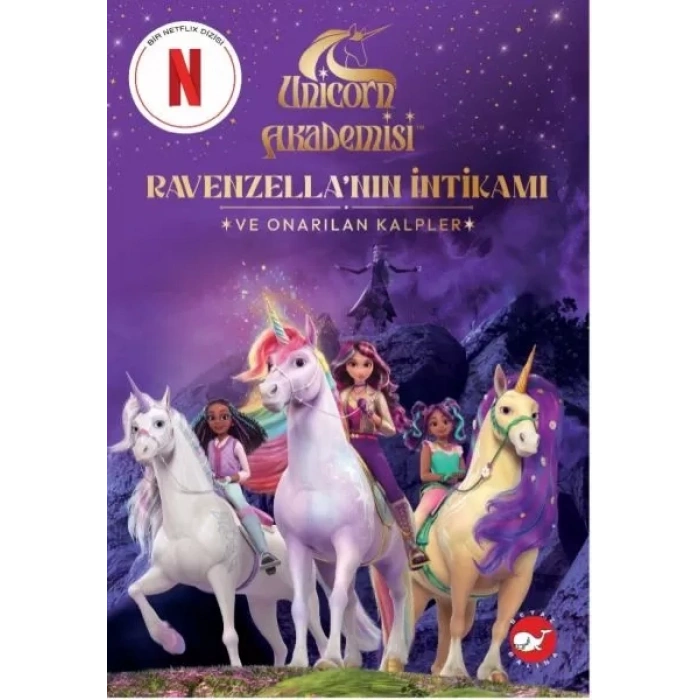 Unicorn Akademisi Renzella’nın İntikamı ve Onarılan Kalpler