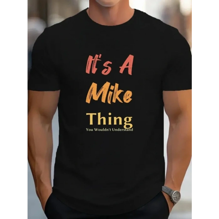 USLUCAN ALIŞVERİŞ Erkek It Is A Mike Thing Baskılı Erkek T-shirt