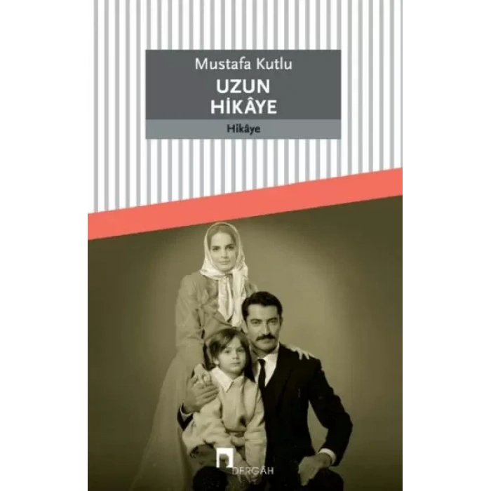 Uzun Hikaye
