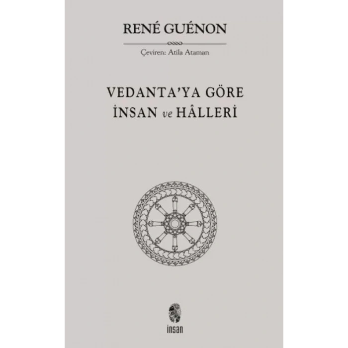 Vedantaya Göre İnsan ve Halleri