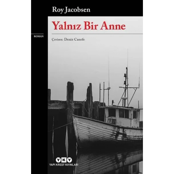 Yalnız Bir Anne