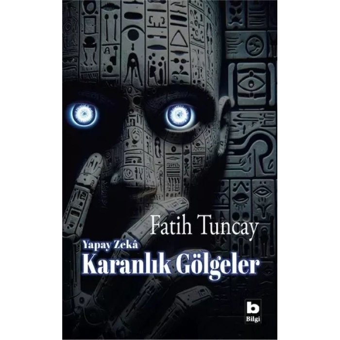 Yapay Zekâ Karanlık Göeler