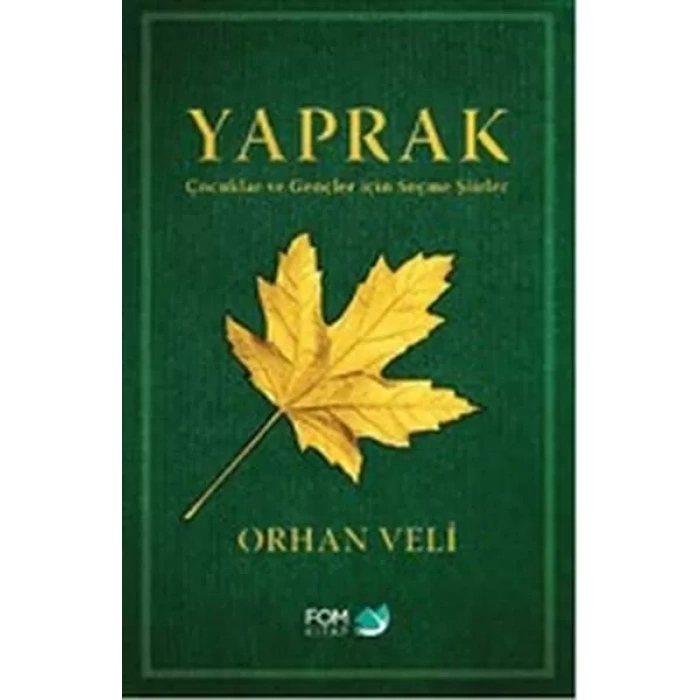 Yaprak - Çuklar ve Gençler için Seçme Şiirler