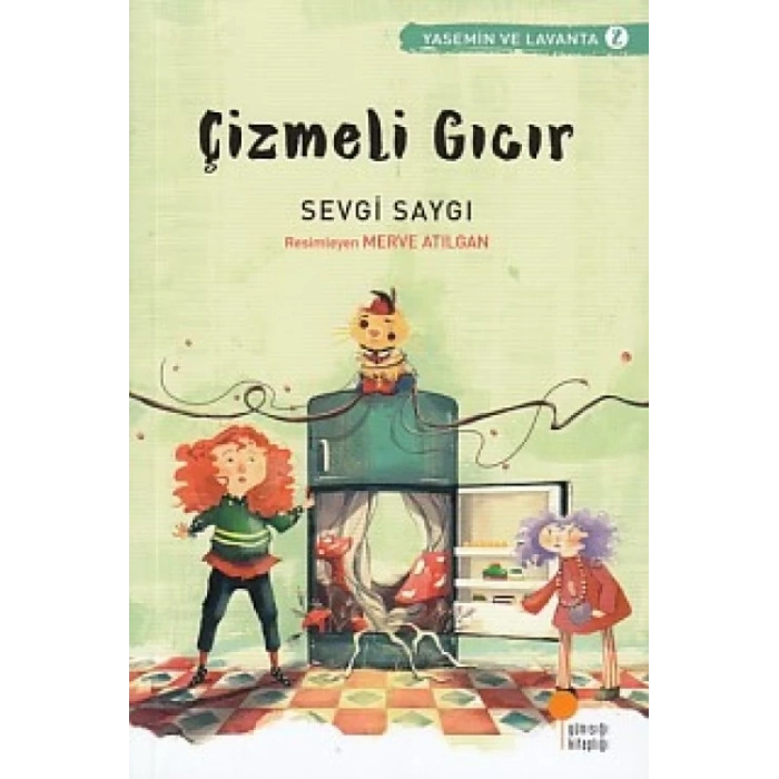 Yasemin ve Lanta 02 - Çizmeli Gıcır