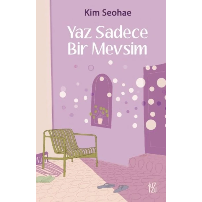 Yaz Sadece Bir Mevsim