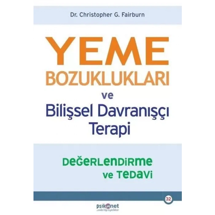 Yeme Bozuklukları ve Bilişsel Dranışçı Terapi