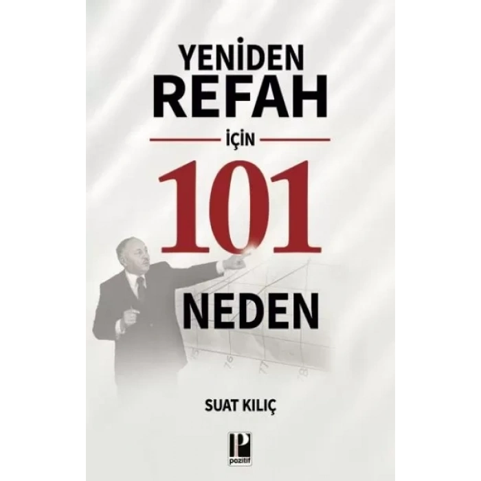 Yeniden Refah İçin 101 Neden