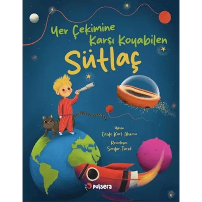Yer Çekimine Karşı Koyan Sütlaç