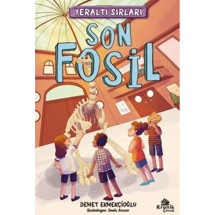 Yeraltı Sırları 2 - Son Fosil