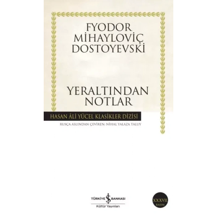 Yeraltından Notlar - Hasan Ali Yücel Klasikleri
