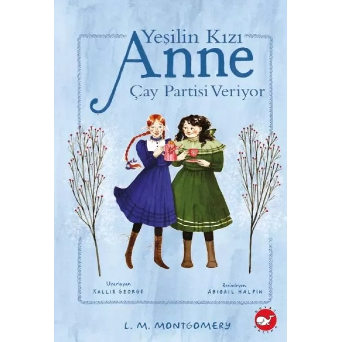 Yeşilin Kızı Anne Çay Partisi Veriyor