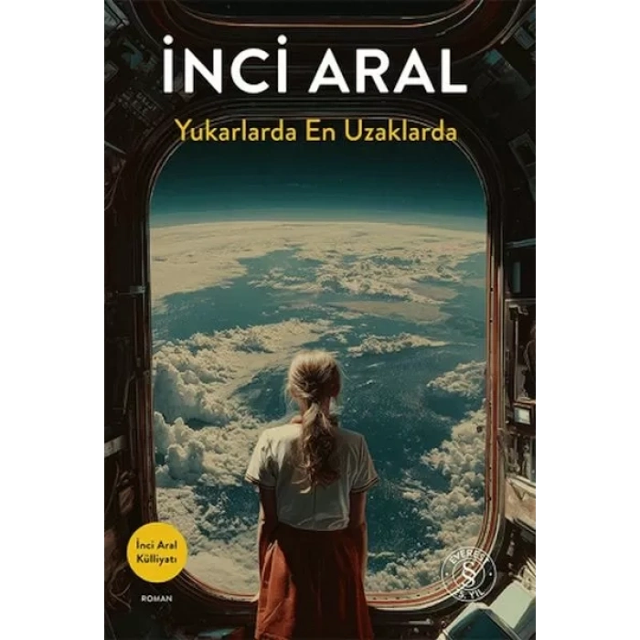 Yukarlarda En Uzaklarda