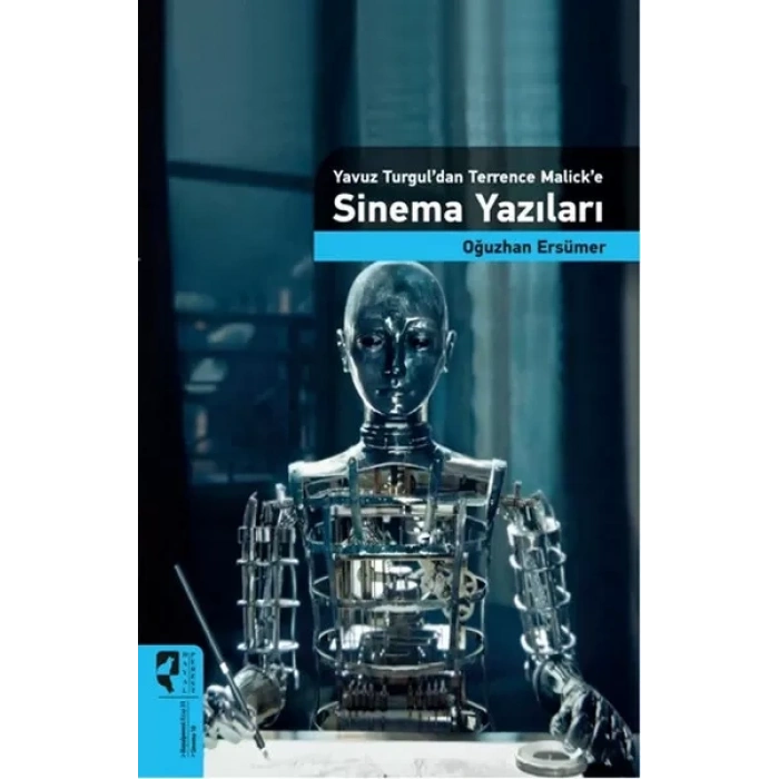 Yuz Turguldan Terrence Malicke Sinema Yazıları