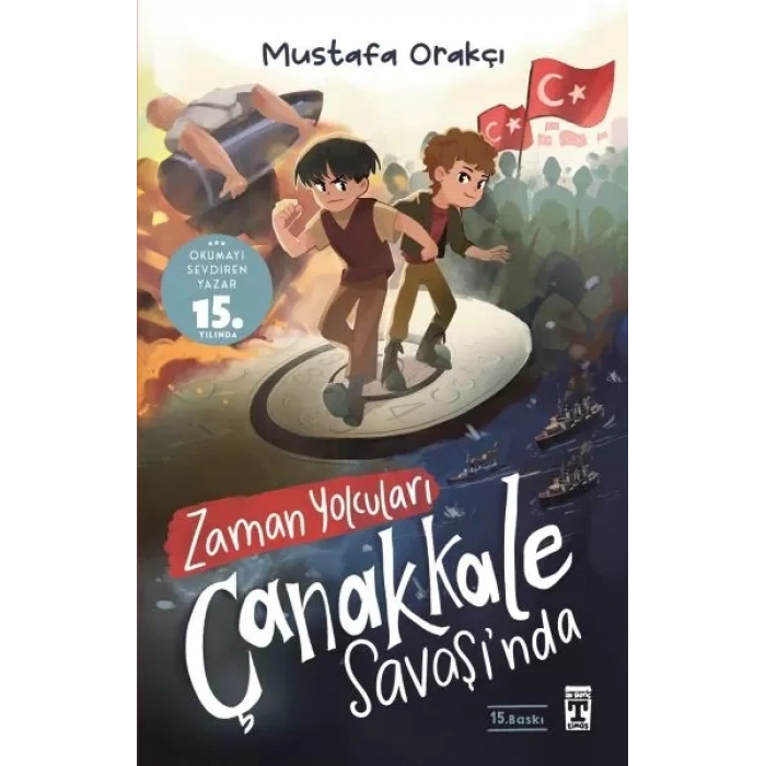Zaman Yolcuları Çanakkale Saşında