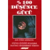 %100 Düşünce Gücü