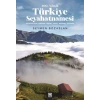 100. Yılında Türkiye Seyahatnamesi
