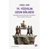 19. Yüzyılın Uzun Göesi