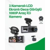 2.0” LCD Ekranlı Döngüsel Kayıt Özellikli Üç Kameralı Oto Kamera