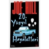 20. Yüzyıl Hayaletleri