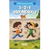3-2-1 Yayındayız
