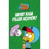 4 - Hayat Kısa Filler Uçuyor!