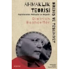 Aaklık Teorisi: Direniş ve Teslimiyet - Hapishaneden Mektuplar ve Beeler
