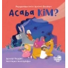 Acaba Kim Peygamberimin Sevimli Dostları