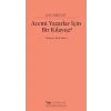 Acemi Yazarlar İçin Bir Kıluz