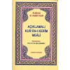 Açıklamalı Kuranı Kerim Meali Metinsiz (Cep Boy)